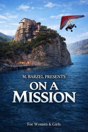 Mission Video On A Mission (Video)