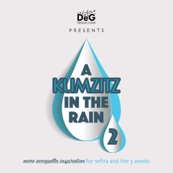 A Kumzitz in the Rain 2