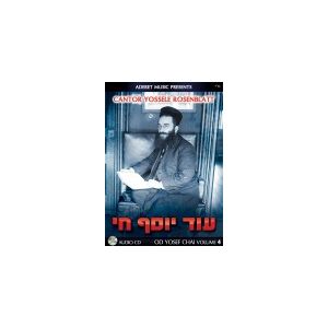 Od Yosef Chai By Cantor Yossele Rosenblatt