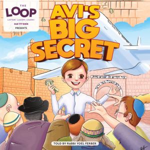 The Loop - Avi's Big Secret