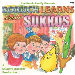 Boruch Learns About Sukkos