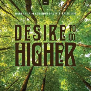 Desire To Go Higher - FREE