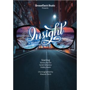 Insight - A Musical Film - Video