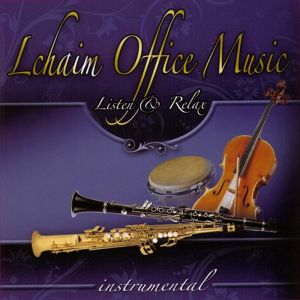 Lchaim Office Music