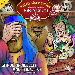 Shaul Hamelech and The Witch 