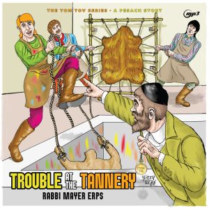 Trouble At The Tannery